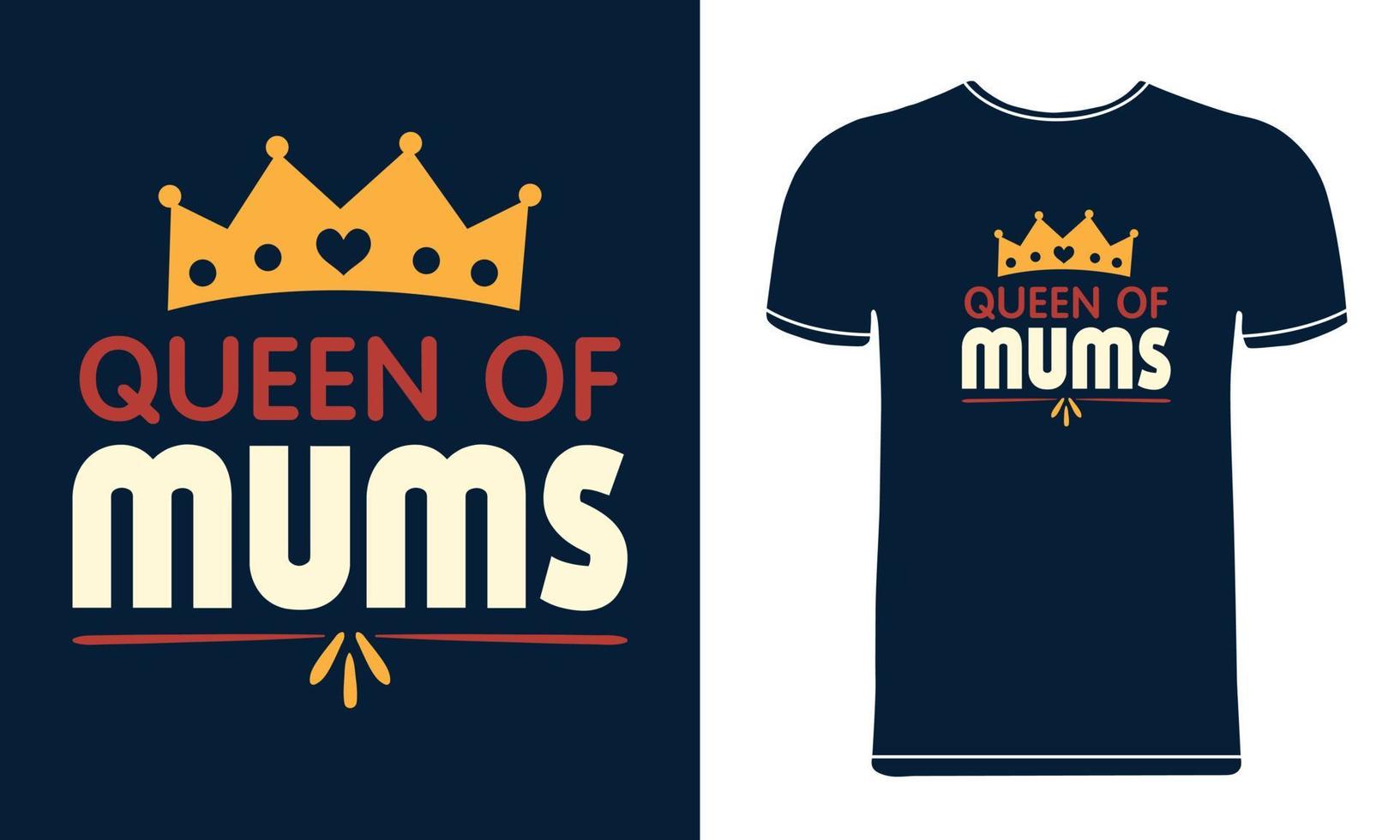 plantilla de diseño de camiseta de reina de mamás vector