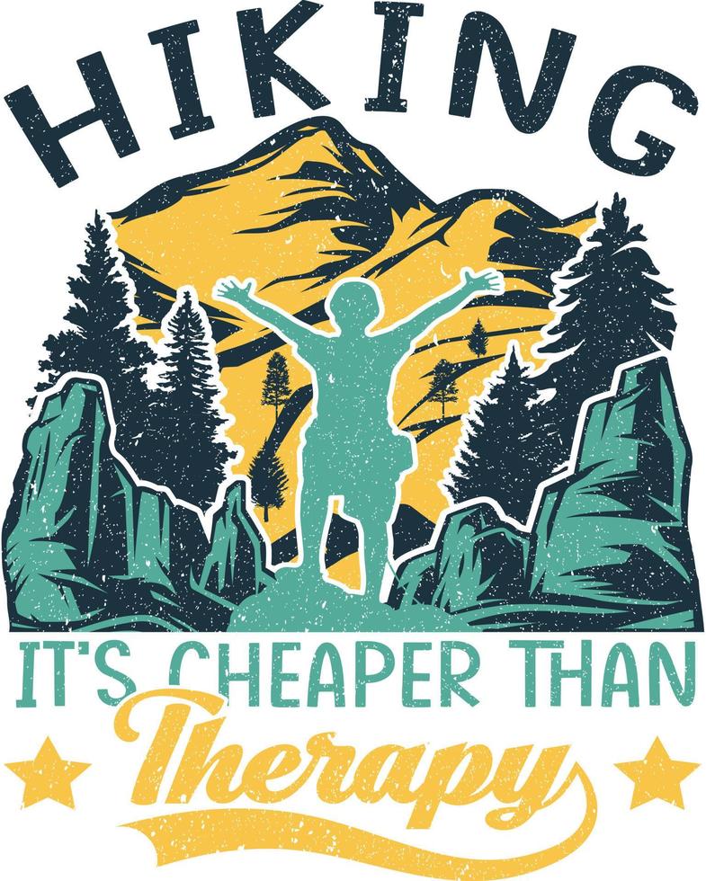 Hiking it's cheaper than therapy, Hiking T-shirt Design vector