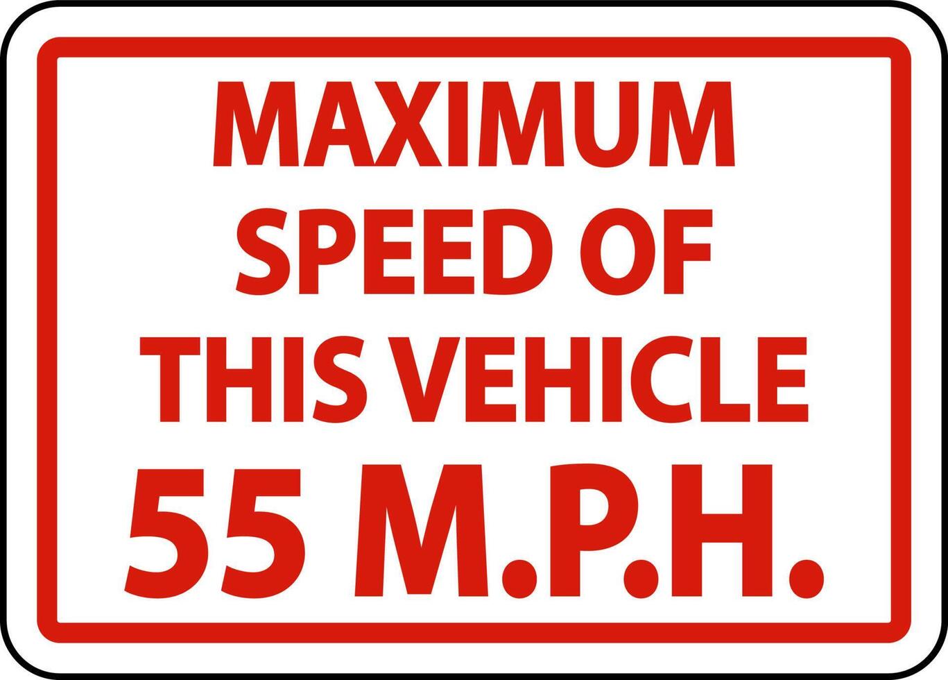 Maximum Speed 55 MPH Label Sign On White Background vector