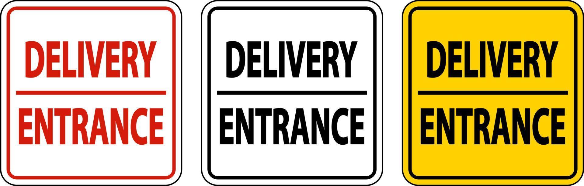 Delivery Entrance Sign On White Background vector