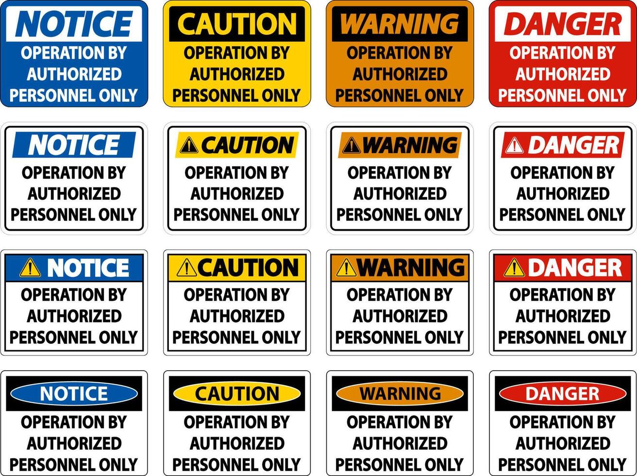 Operation By Authorized Label Sign On White Background vector