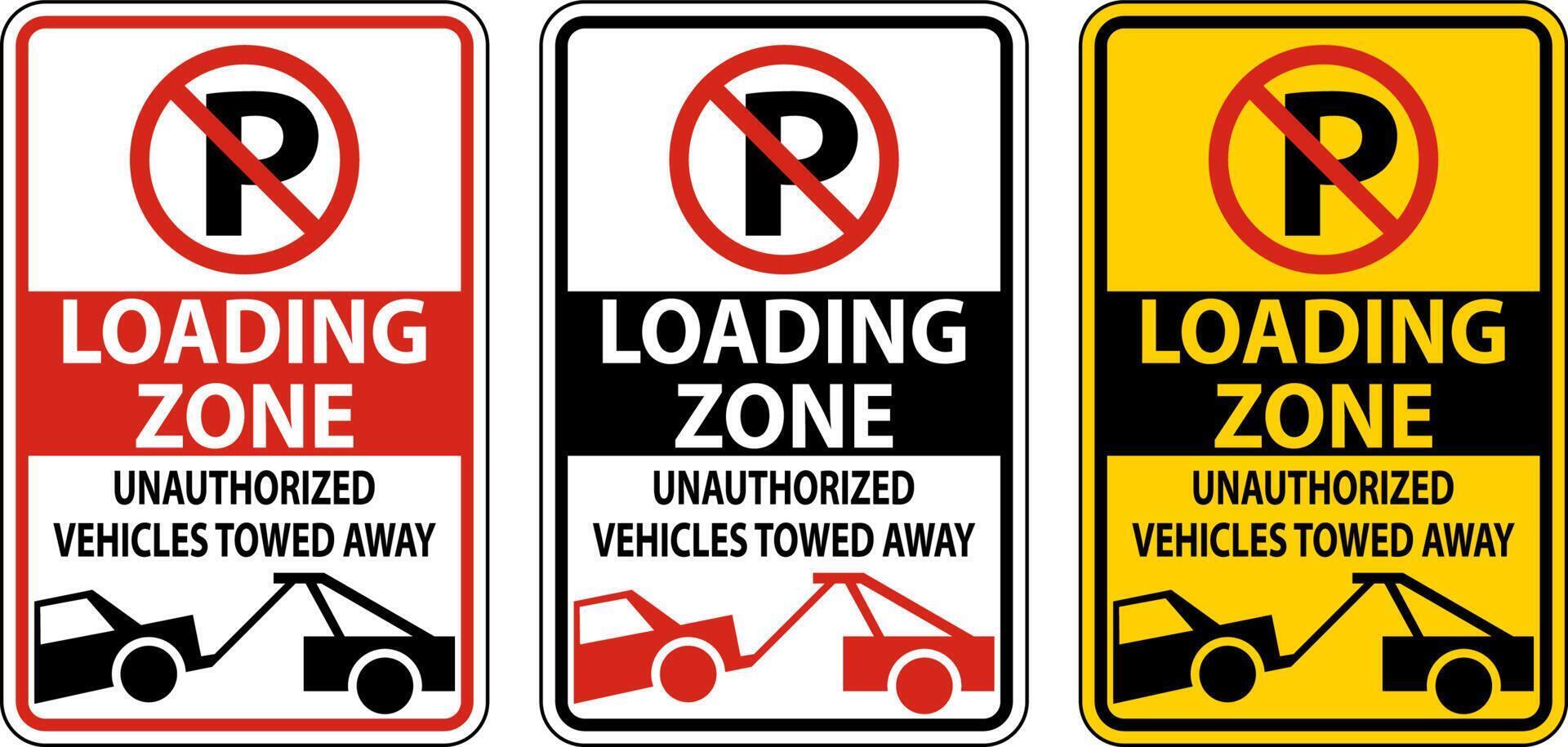 No Parking Loading Zone Sign On White Background vector