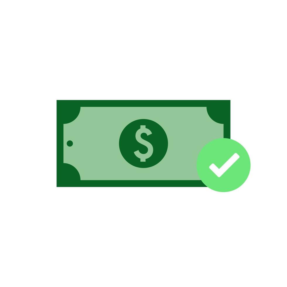 Money with check mark for logo design illustrator, good deal symbol, investment business icon. can use cash money or coin. accept payment concept vector