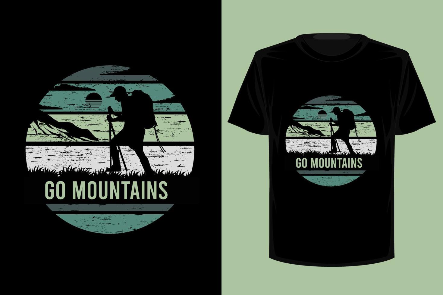Go mountains retro vintage t shirt design vector