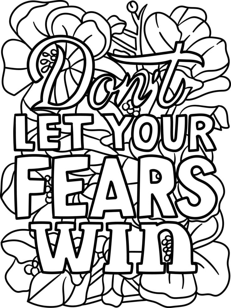Dont Let Your Fears Win Motivational Coloring vector