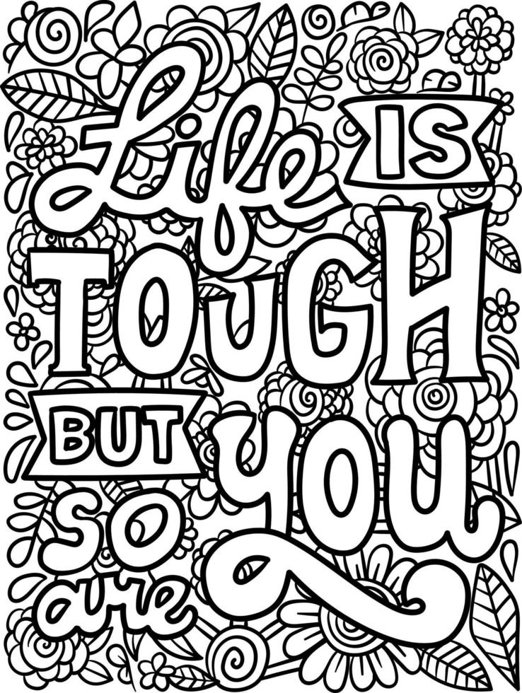 Life Is Tough Motivational Quote Coloring Page vector