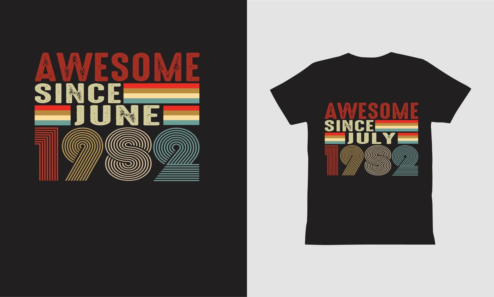 Awesome since June and July 1982 t shirt design. vector