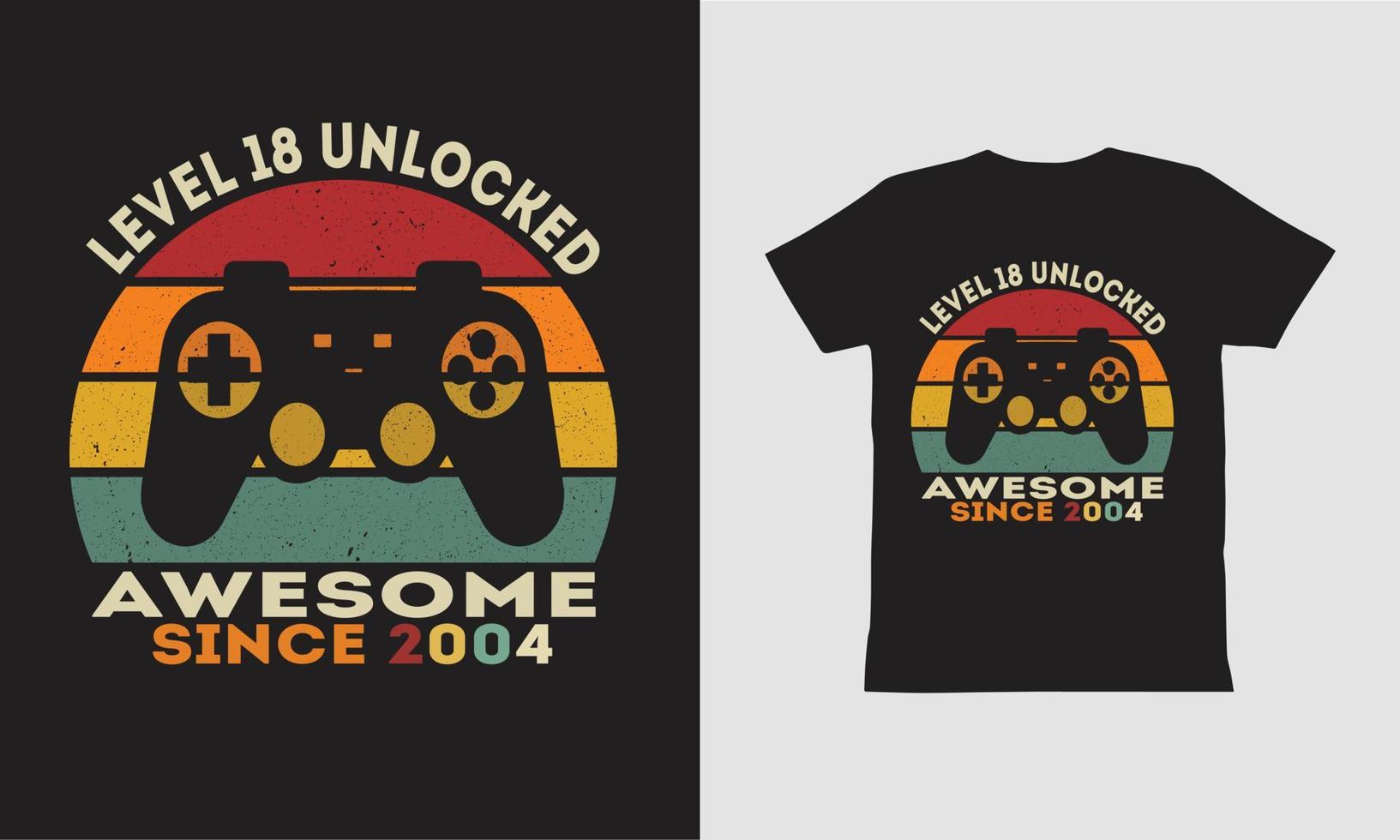 Level 18 Unlocked Awesome 2004 T Shirt Design. vector