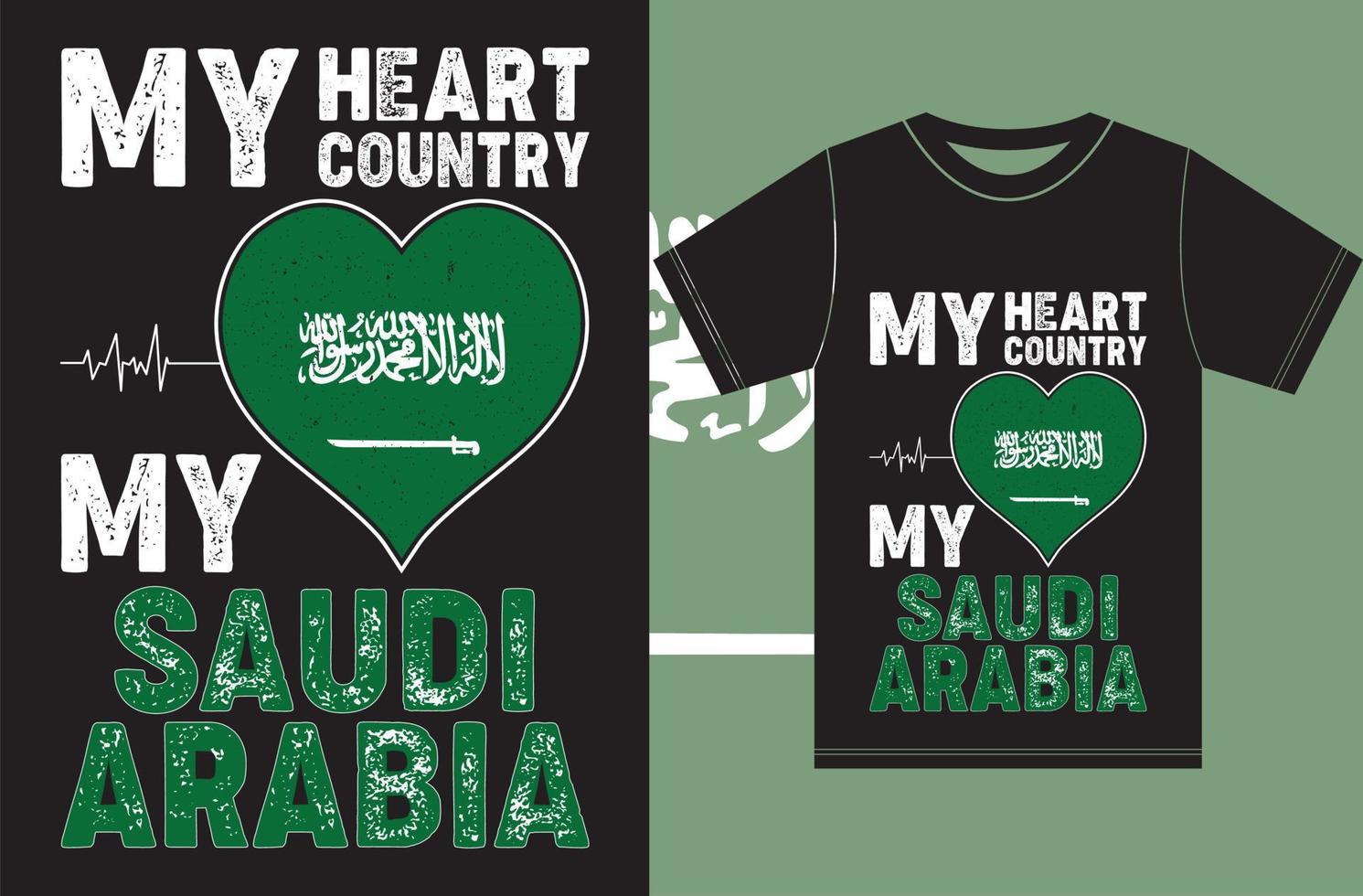 My Heart, My Country, My Saudi Arabia. Typography Vector Design