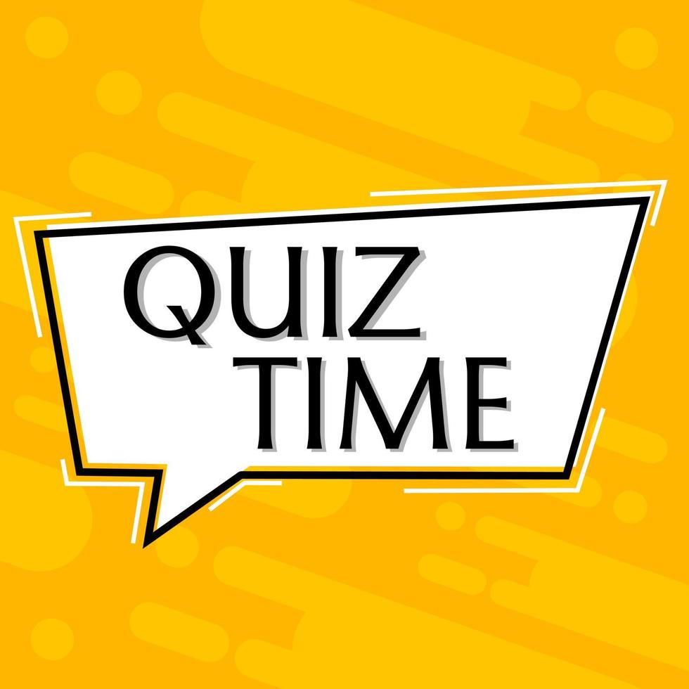 yellow speech bubble with quiz time text. suitable for advertising backgrounds, posters, flyers vector