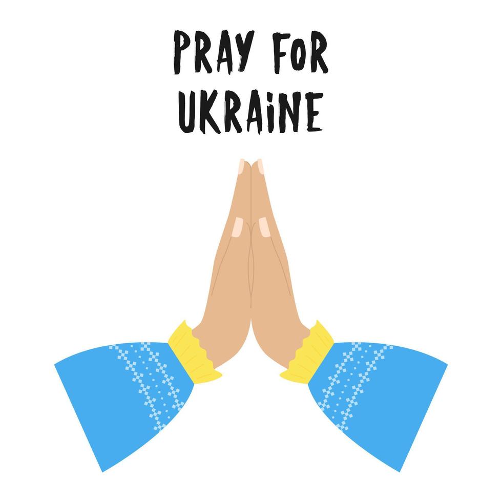The human hands of the praying, worshipper. A symbol of prayer, request, appeal, appeal, wishes, supplication. Pray for Ukraine. Color illustration in a flat style, isolated on a white background vector