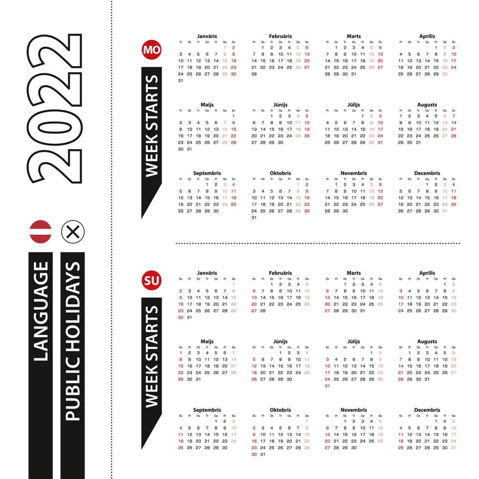 Two versions of 2022 calendar in Latvian, week starts from Monday and week starts from Sunday. vector