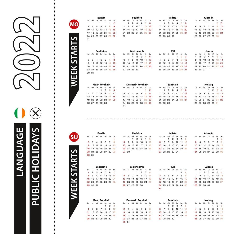 dos versiones del calendario 2022 en irlandés, la semana comienza el lunes y la semana comienza el domingo. vector