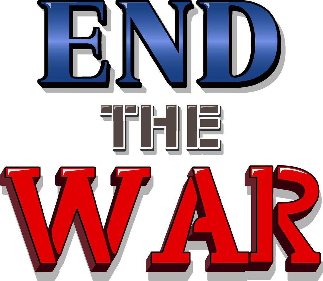 Font design with word End the war vector