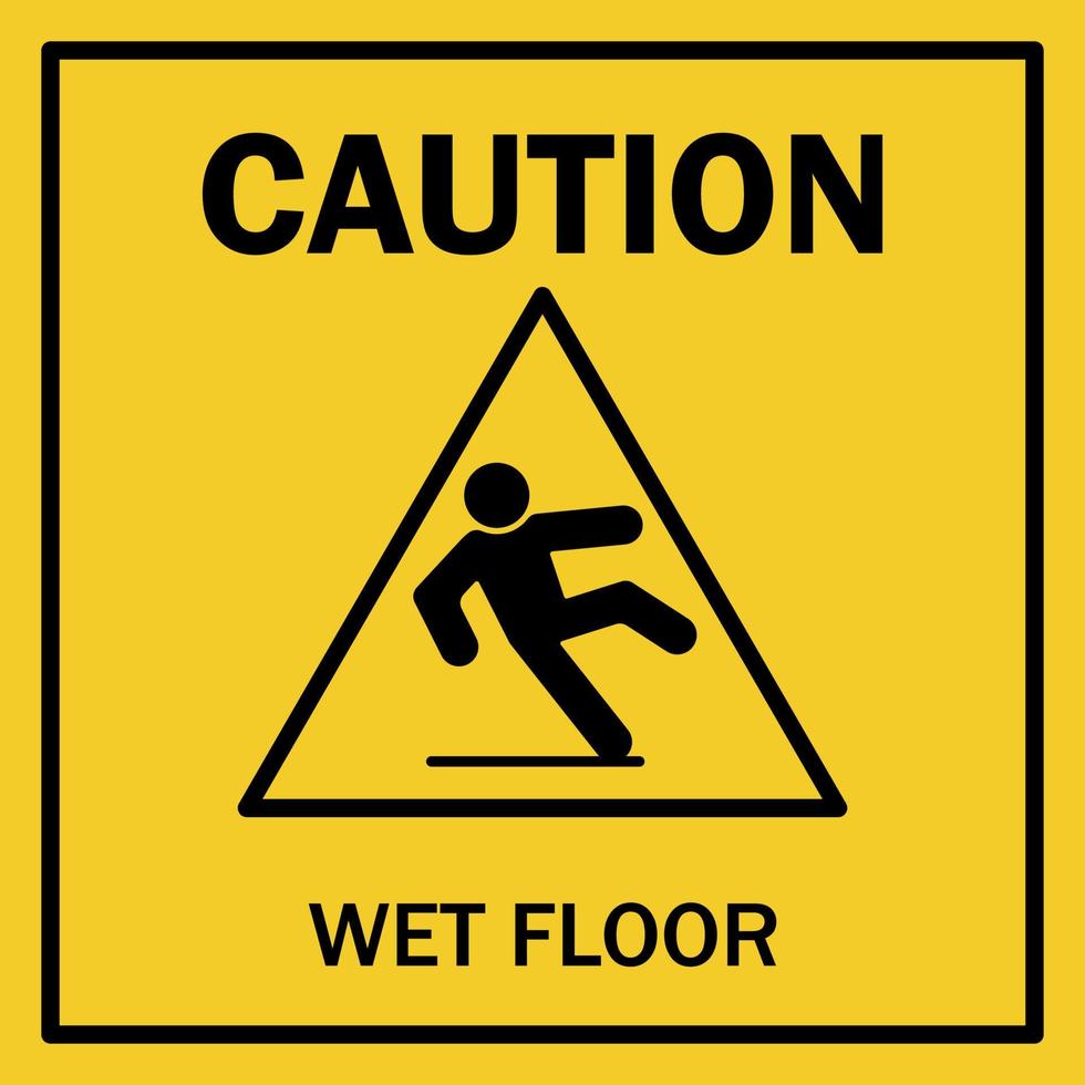 Caution wet floor. Warning Informational sign. Vector illustration