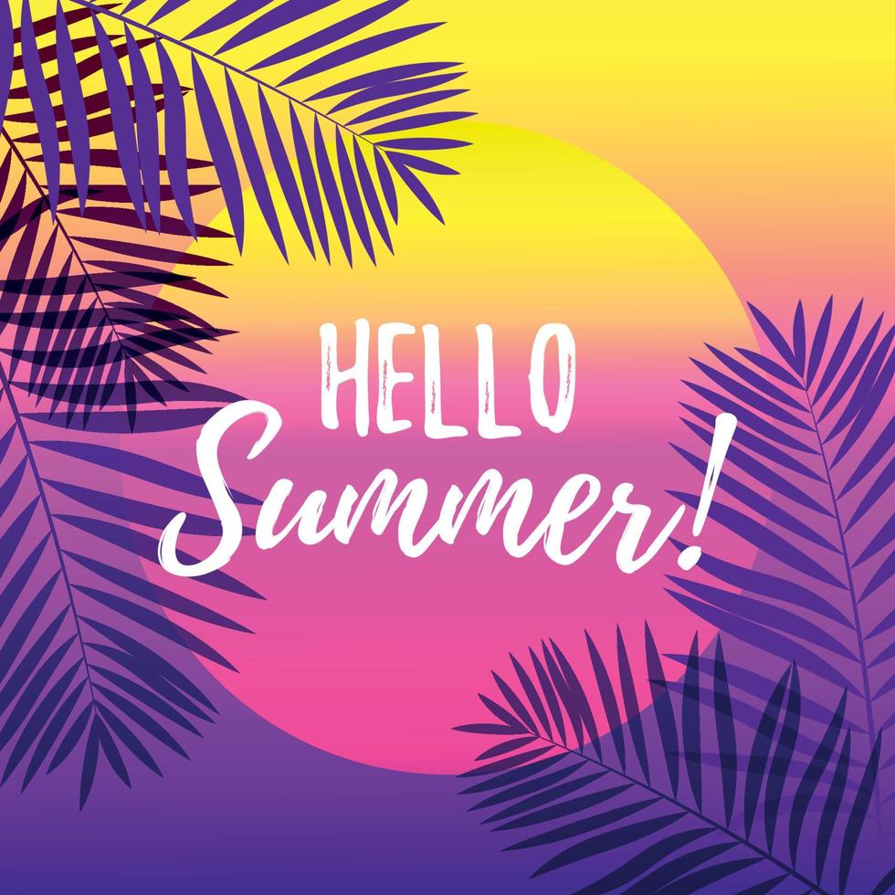 Hello Summer design with tropical background. Vector illustration.