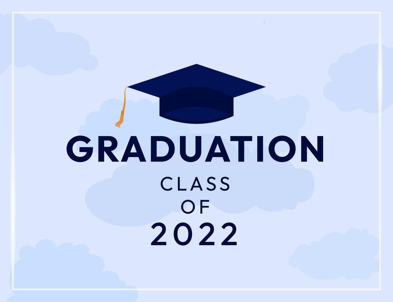 Graduation Background Class of 2022 with Clouds and Confetti Vector Design