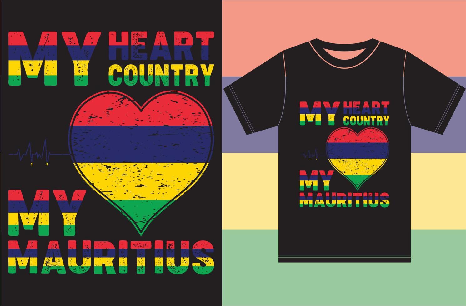 My Heart, My Country, My Mauritius. Typography Vector Design