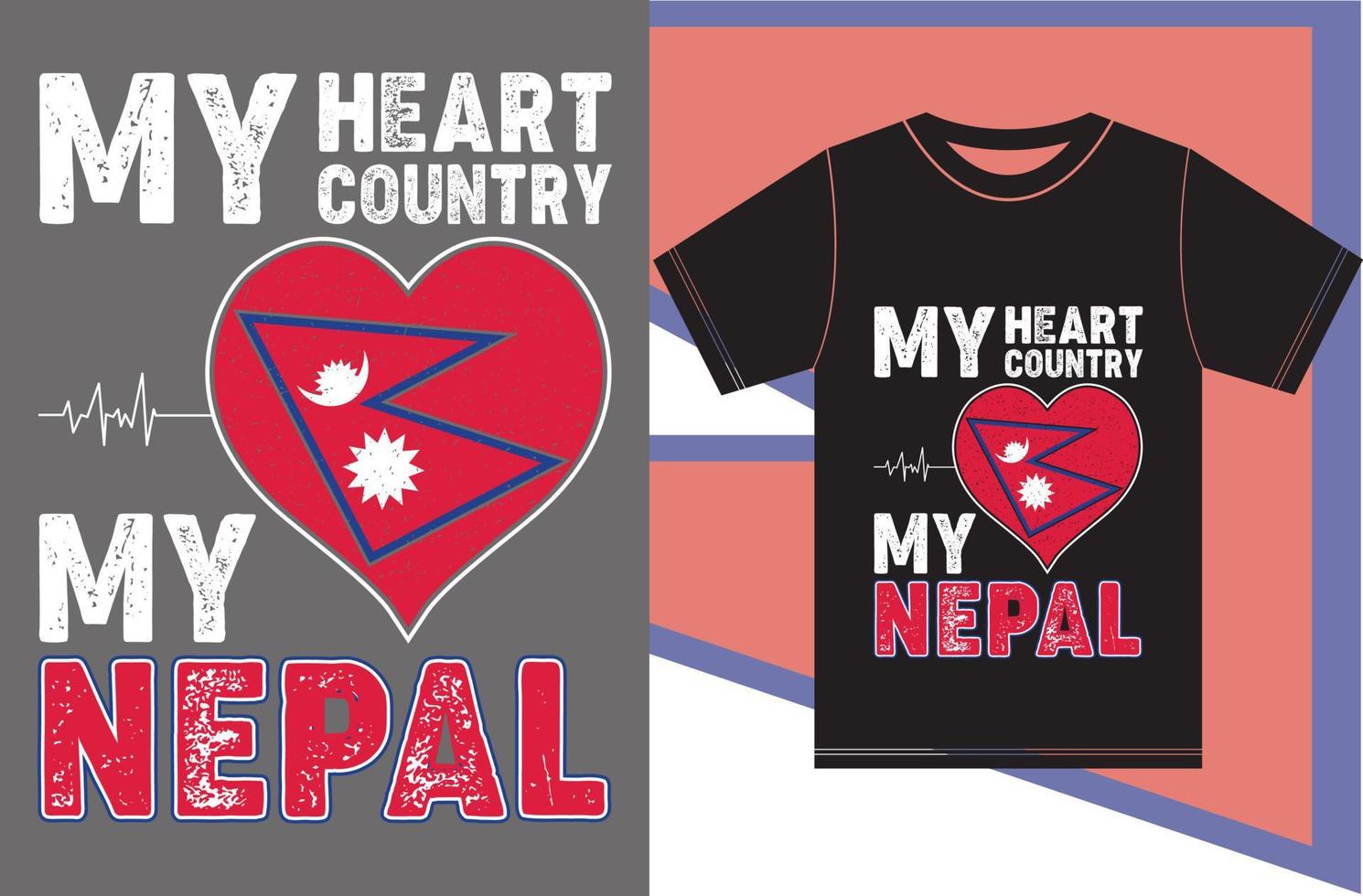 My Heart, My Country, My Nepal. Typography Vector Design