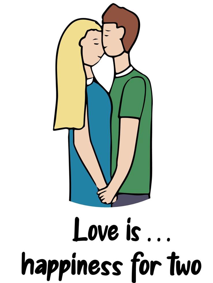 Romantic couple. Cute vector characters. Guy and girl in love, hugging and holding hands. A scene of tenderness and display of feelings. The inscription - love is. happiness for two