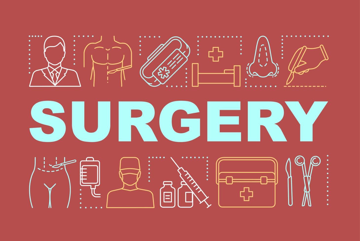 Surgery word concepts banner. Reconstruction surgery plastic, rhinoplasty. Surgeon and nurse. Presentation, website. Isolated lettering typography idea with linear icons. Vector outline illustration