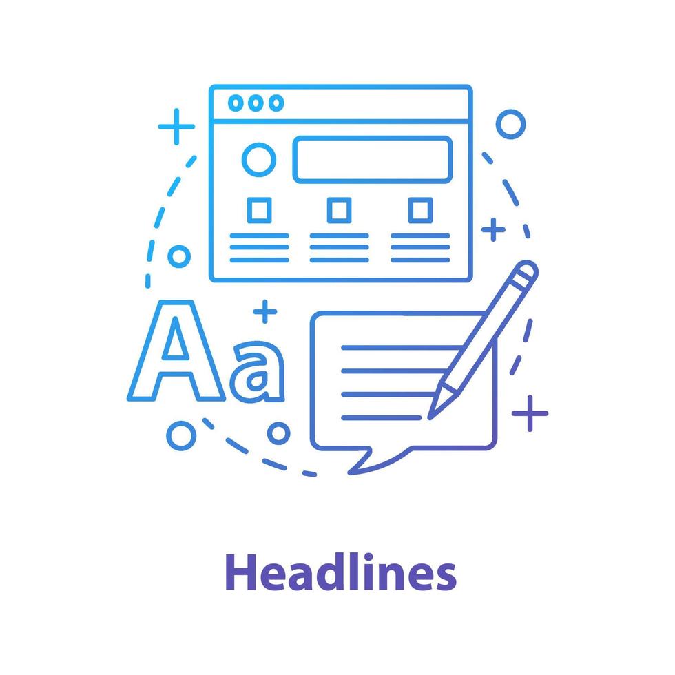 Headlines concept icon. Copywriting idea thin line illustration. Advertising and promotion texts. Marketing tools. Vector isolated outline drawing