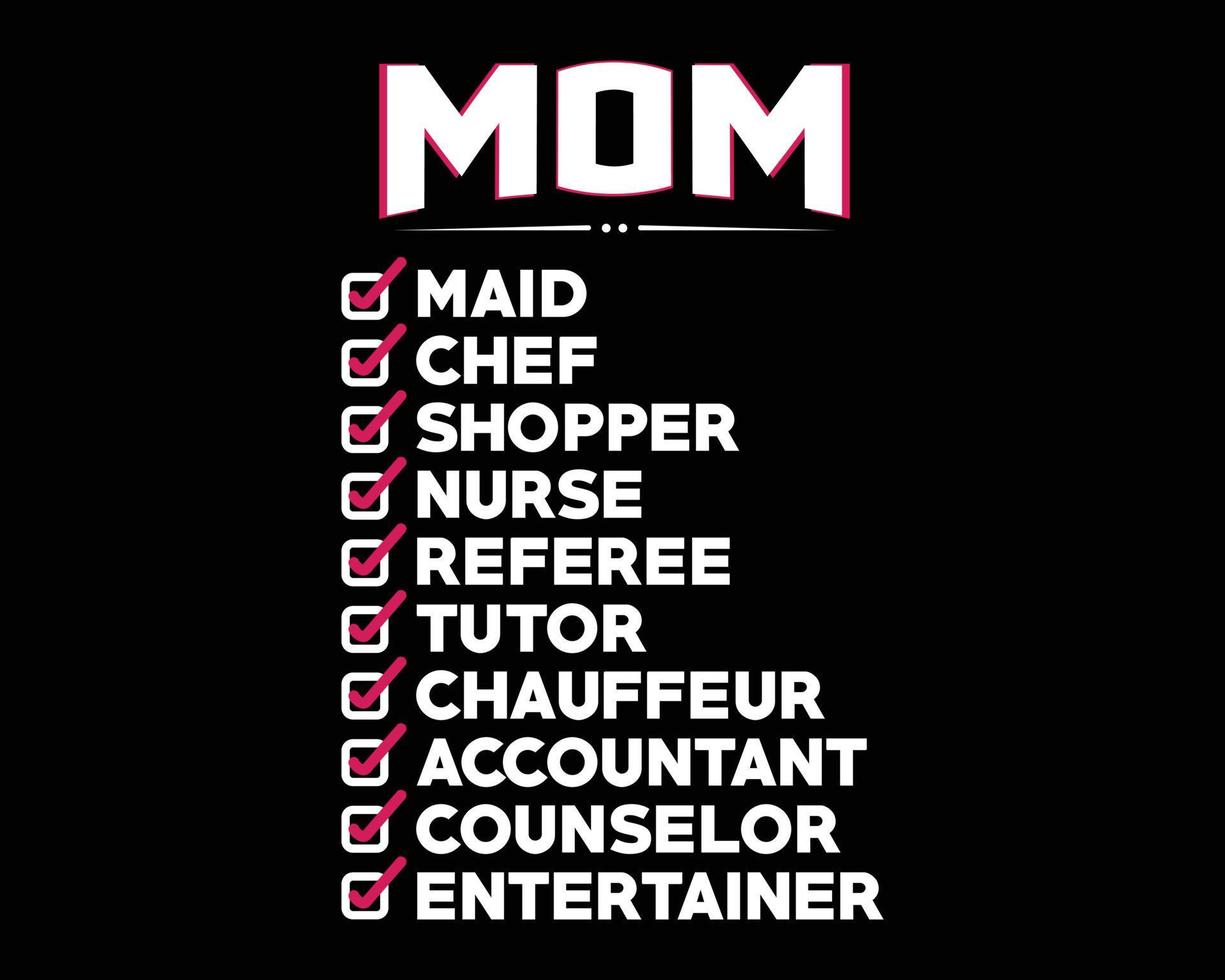 Mom Chef Shopper Nurse Referee - Simple Text Design Poster Vector Illustration Art
