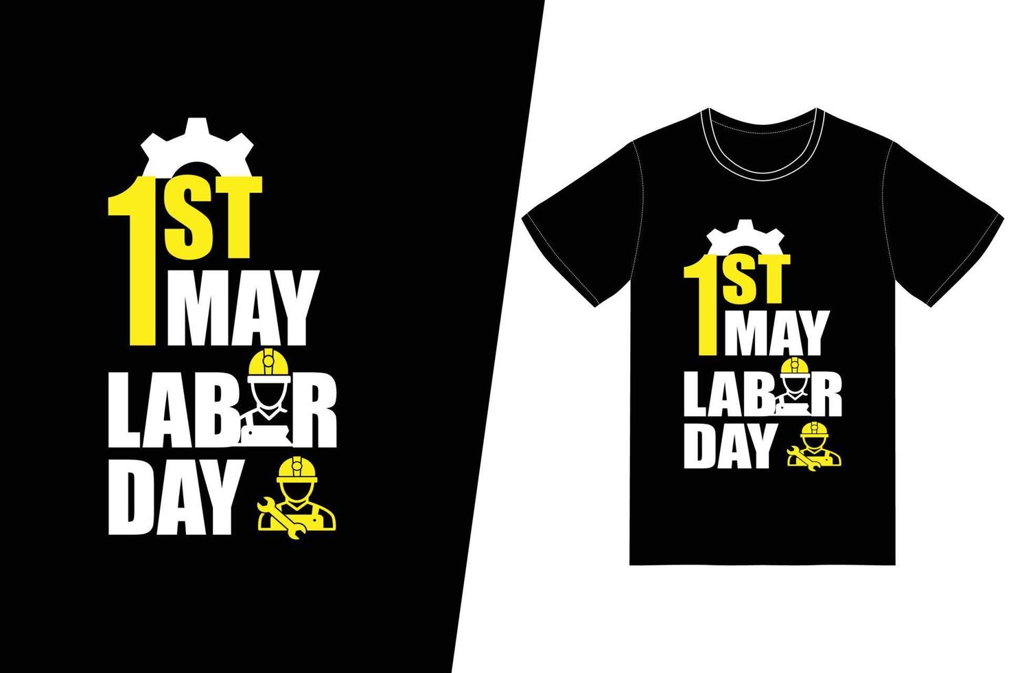 1 de mayo diseño de camisetas del día del trabajo. vector de diseño de camiseta del día del trabajo. para la impresión de camisetas y otros usos.