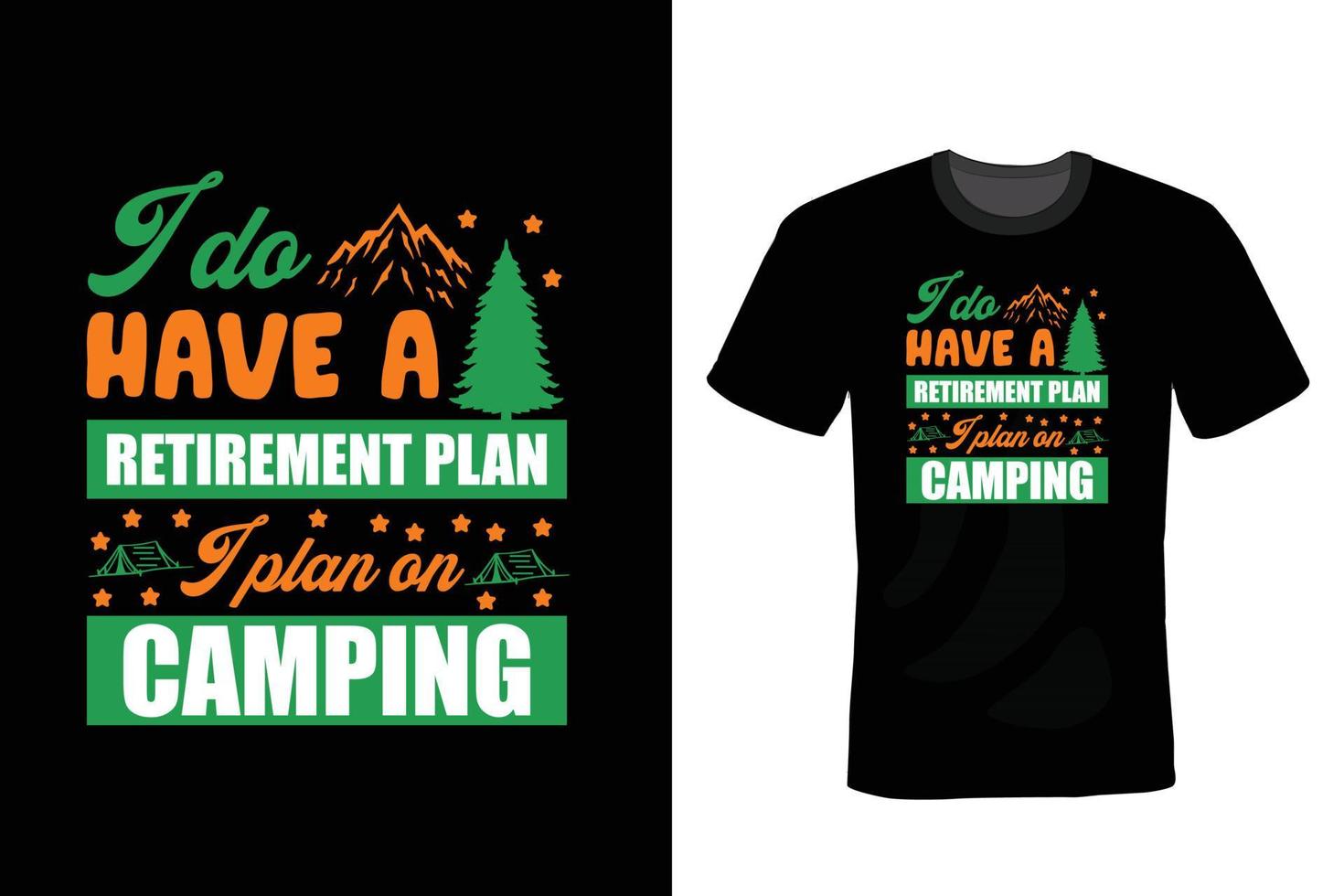 Camping T shirt design, vintage, typography vector