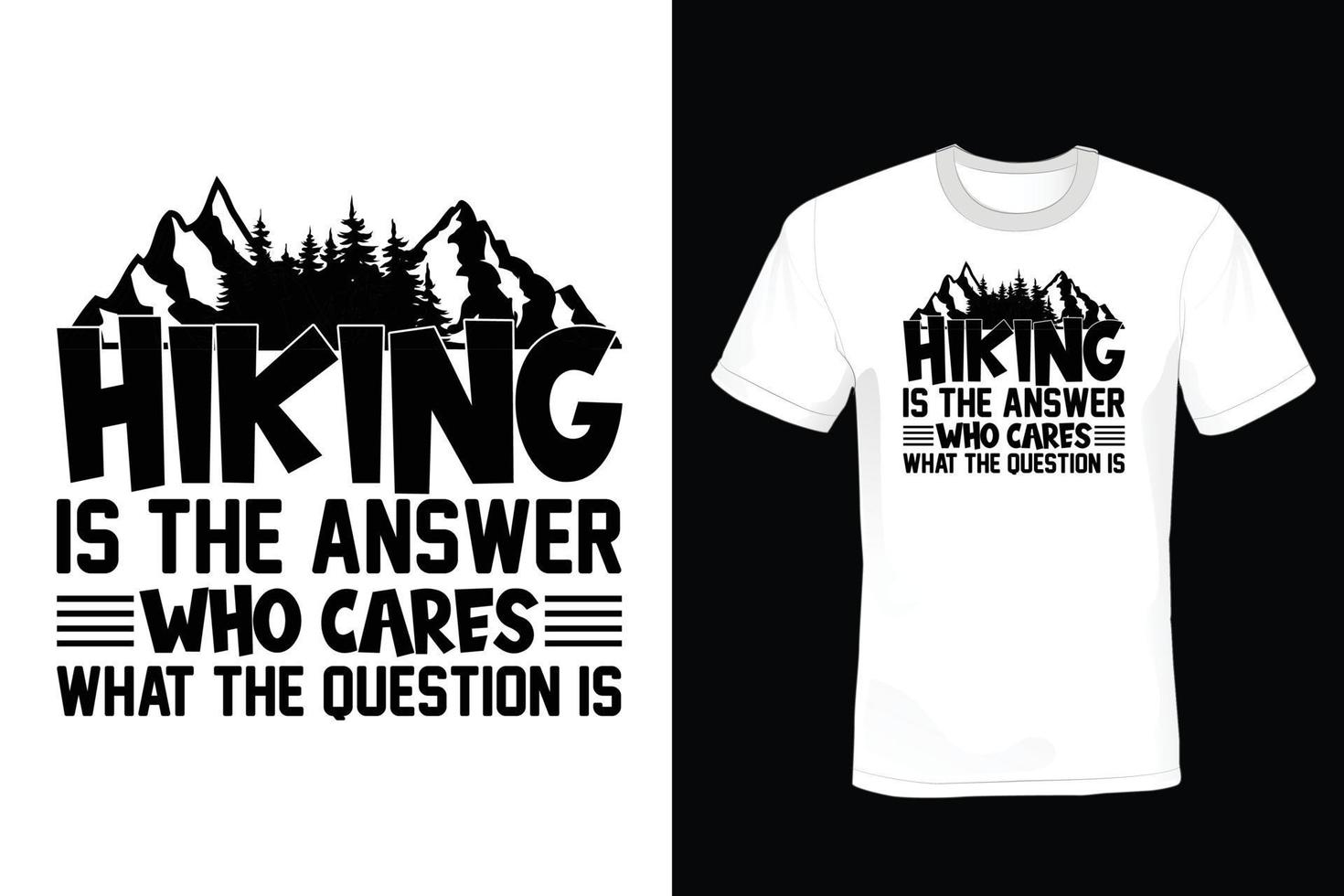 Hiking T shirt design, vintage, typography vector