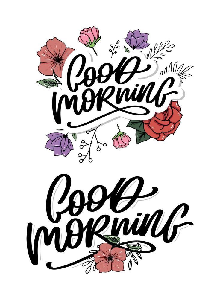 Good Morning lettering calligraphy brush text slogan vector