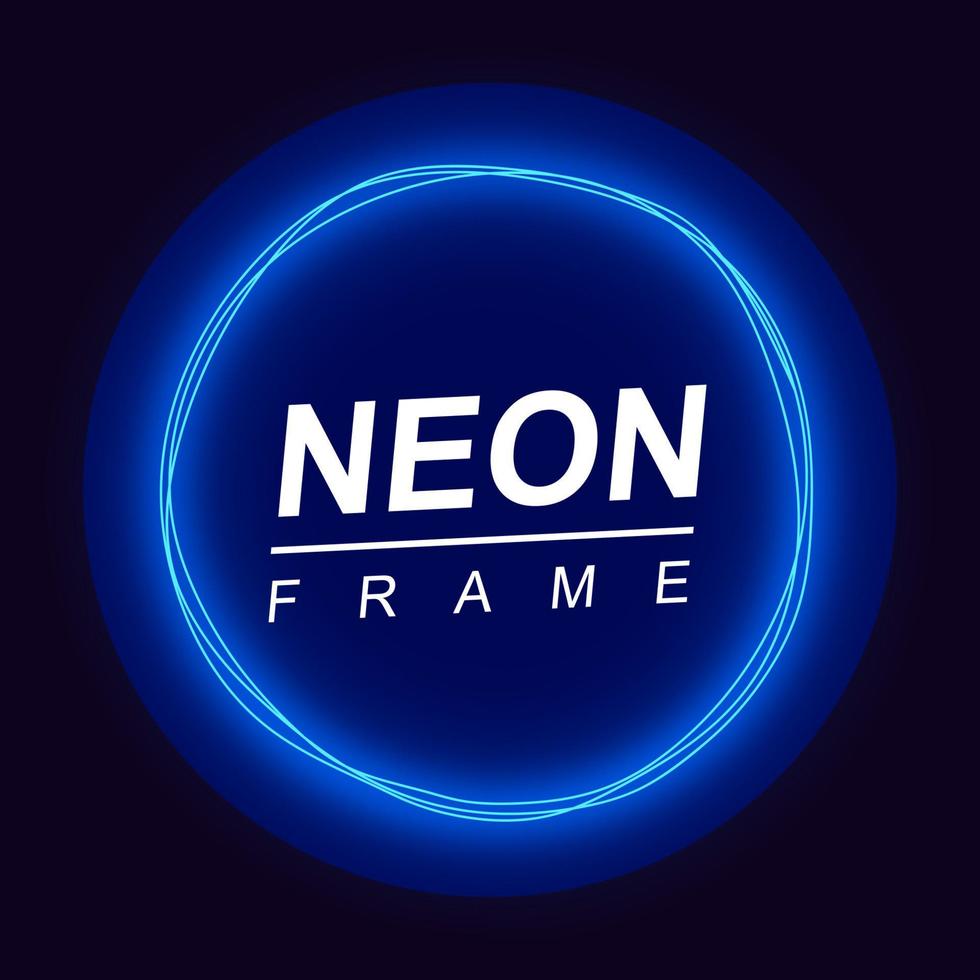 Neon frame round shape. Vector neon frame for the design of ad, banner, poster, signboard.