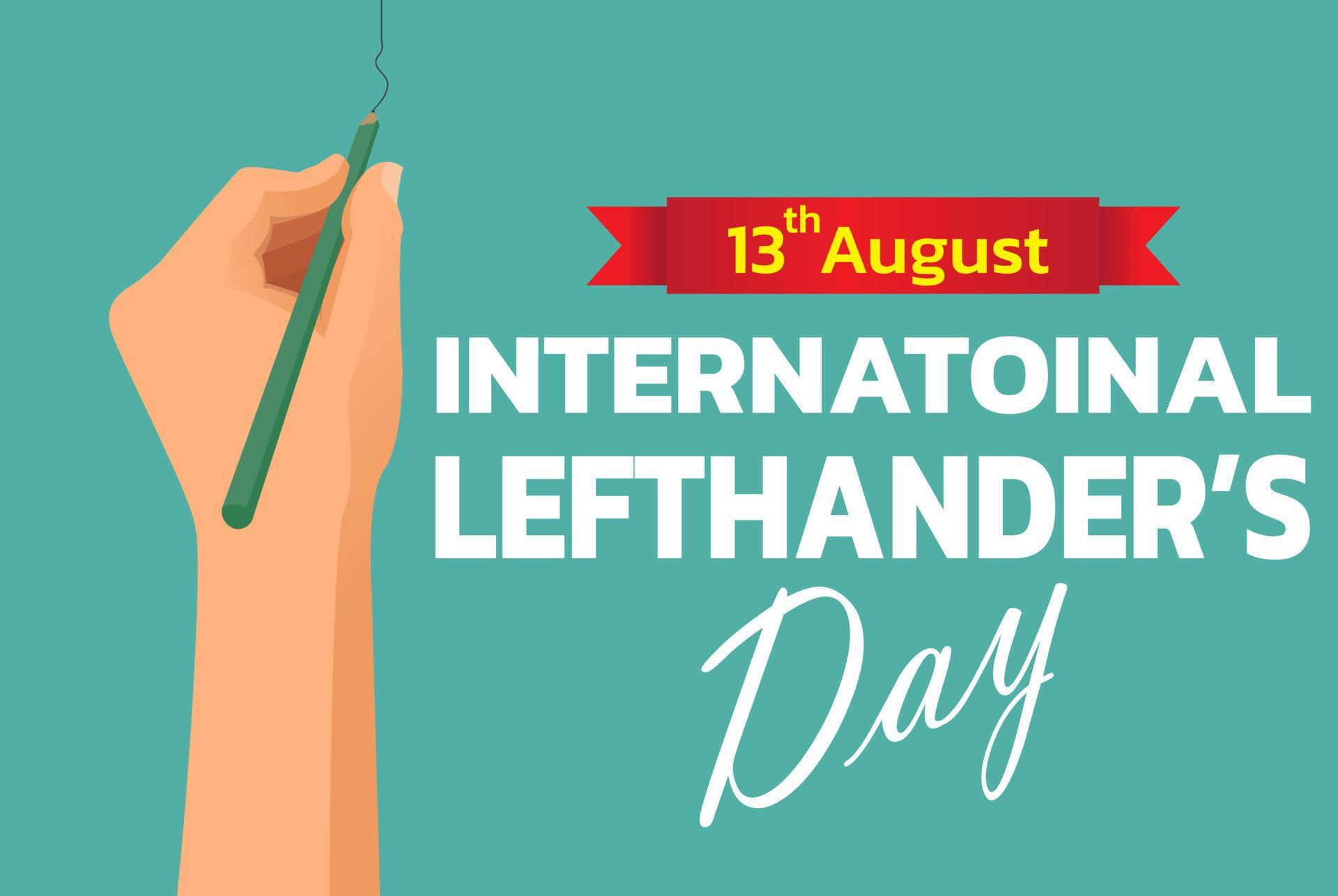 Happy Lefthanders Day 7203355 Vector Art at Vecteezy