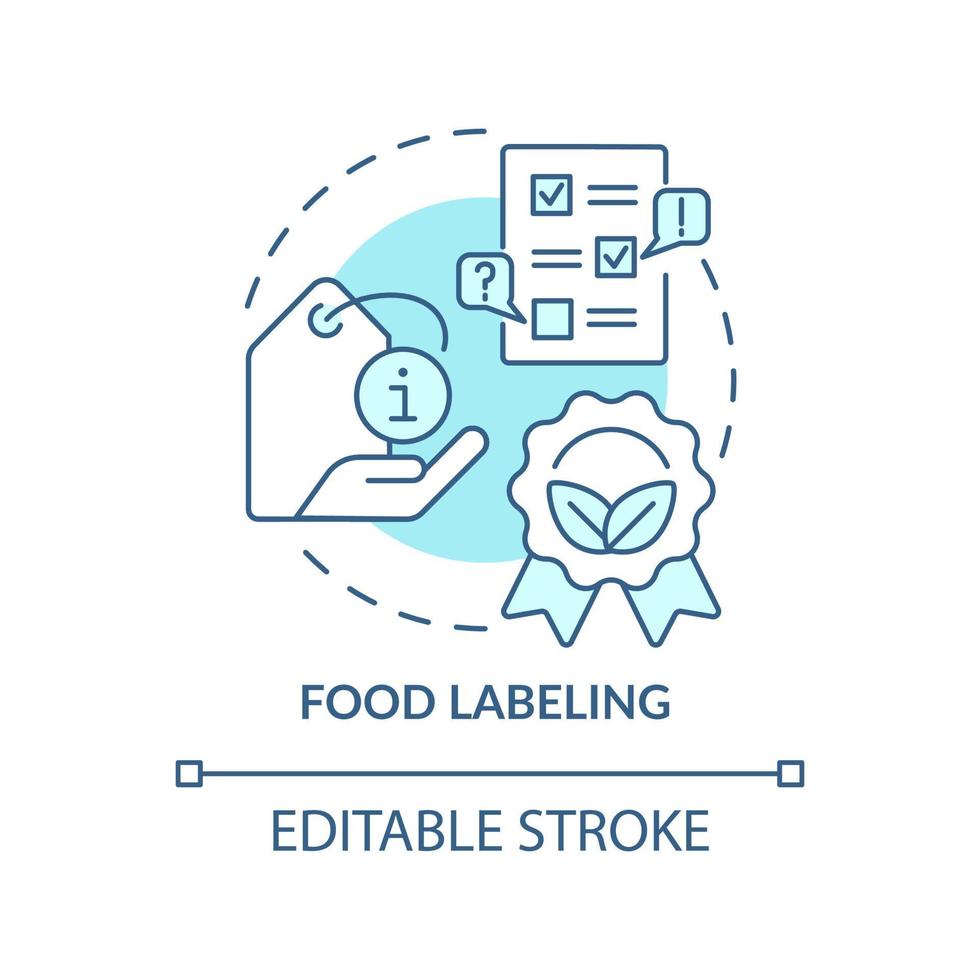 Food labeling turquoise concept icon. Testing service abstract idea thin line illustration. Legal requirements for sale. Isolated outline drawing. Editable stroke. Arial, Myriad Pro-Bold fonts used vector
