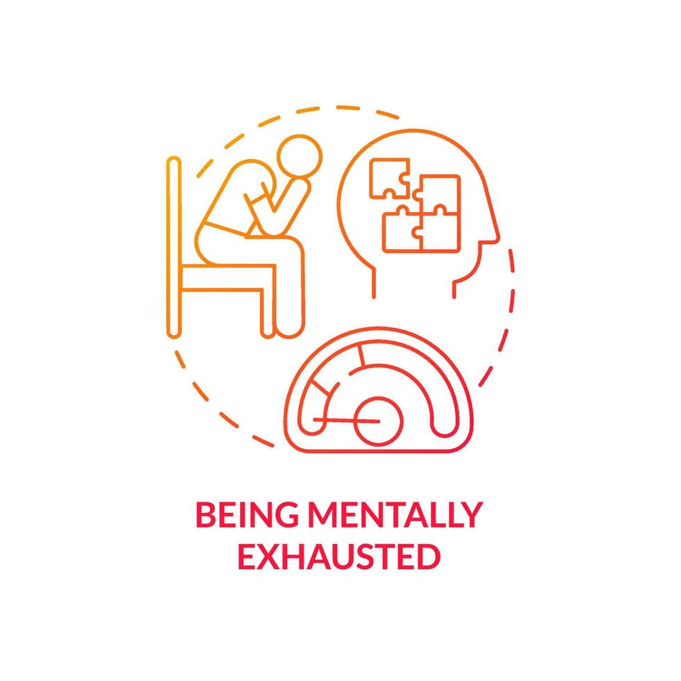 Being mentally exhausted red gradient concept icon. Clue of wrong career choice abstract idea thin line illustration. Unhappy at work. Isolated outline drawing. Myriad Pro-Bold font used vector