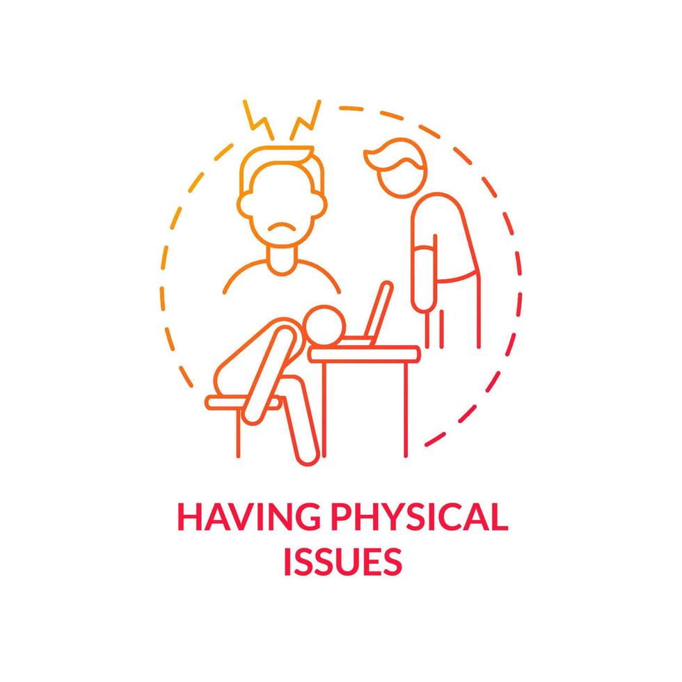 Having physical issues red gradient concept icon. Hint you are in wrong profession abstract idea thin line illustration. Discontent. Isolated outline drawing. Myriad Pro-Bold font used vector