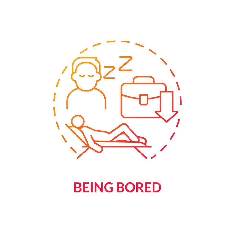 Being bored red gradient concept icon. Sign you are in wrong career abstract idea thin line illustration. Lazy at work. Job dissatisfaction. Isolated outline drawing. Myriad Pro-Bold font used vector