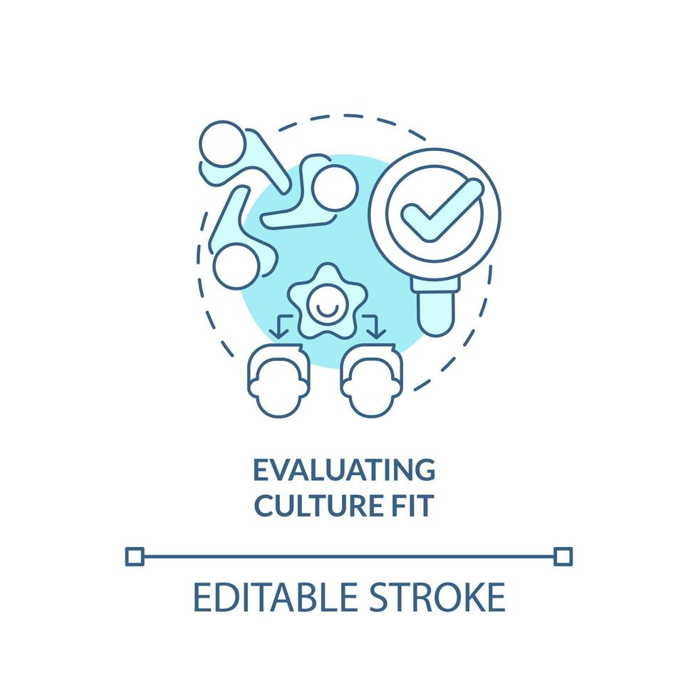 Evaluating culture fit turquoise concept icon. Teambuilding work. HR skills abstract idea thin line illustration. Isolated outline drawing. Editable stroke. Arial, Myriad Pro-Bold fonts used vector