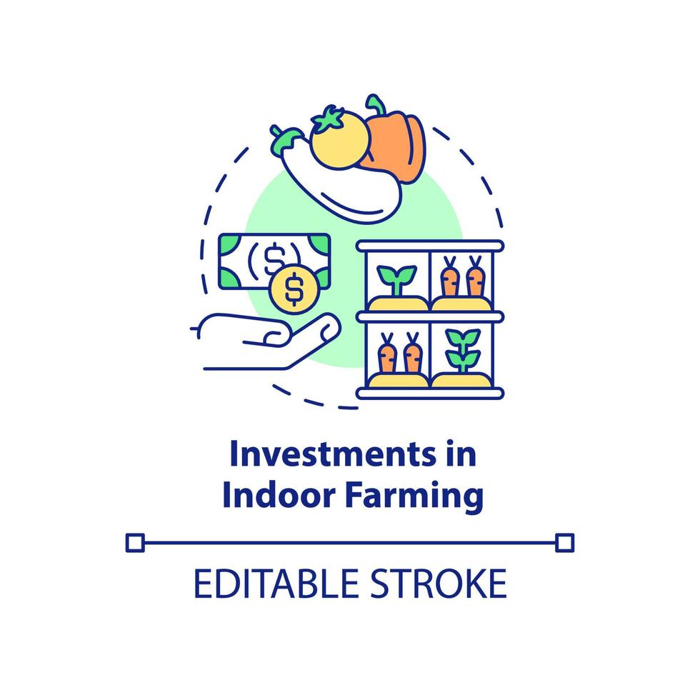 Investments in indoor farming concept icon. Planting technology. Agricultural trends abstract idea thin line illustration. Isolated outline drawing. Editable stroke. Arial, Myriad Pro-Bold fonts used vector