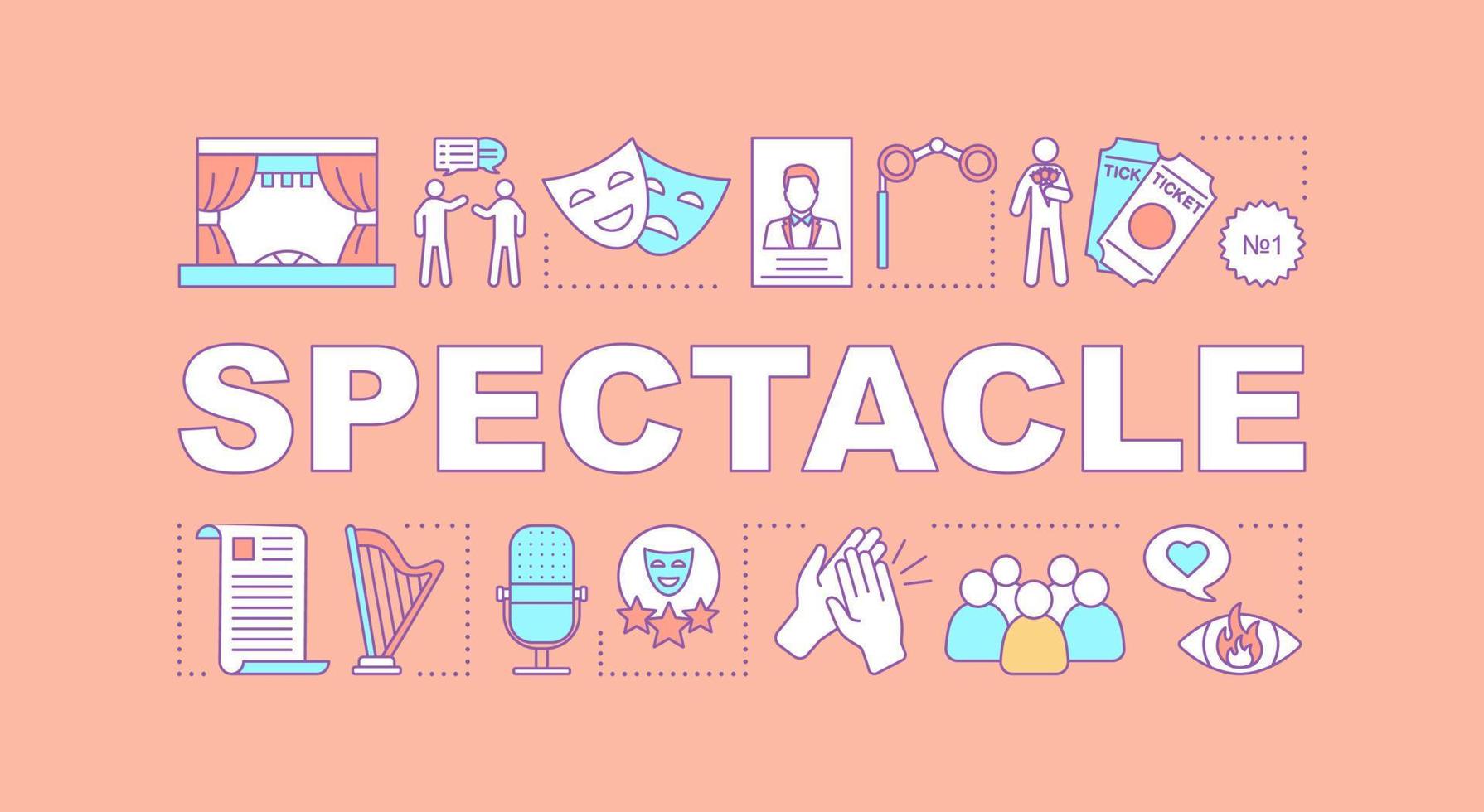 Spectacle word concepts banner. Event in theatre. Standup meeting audience. Presentation, website. Isolated lettering typography idea with linear icons. Vector outline illustration