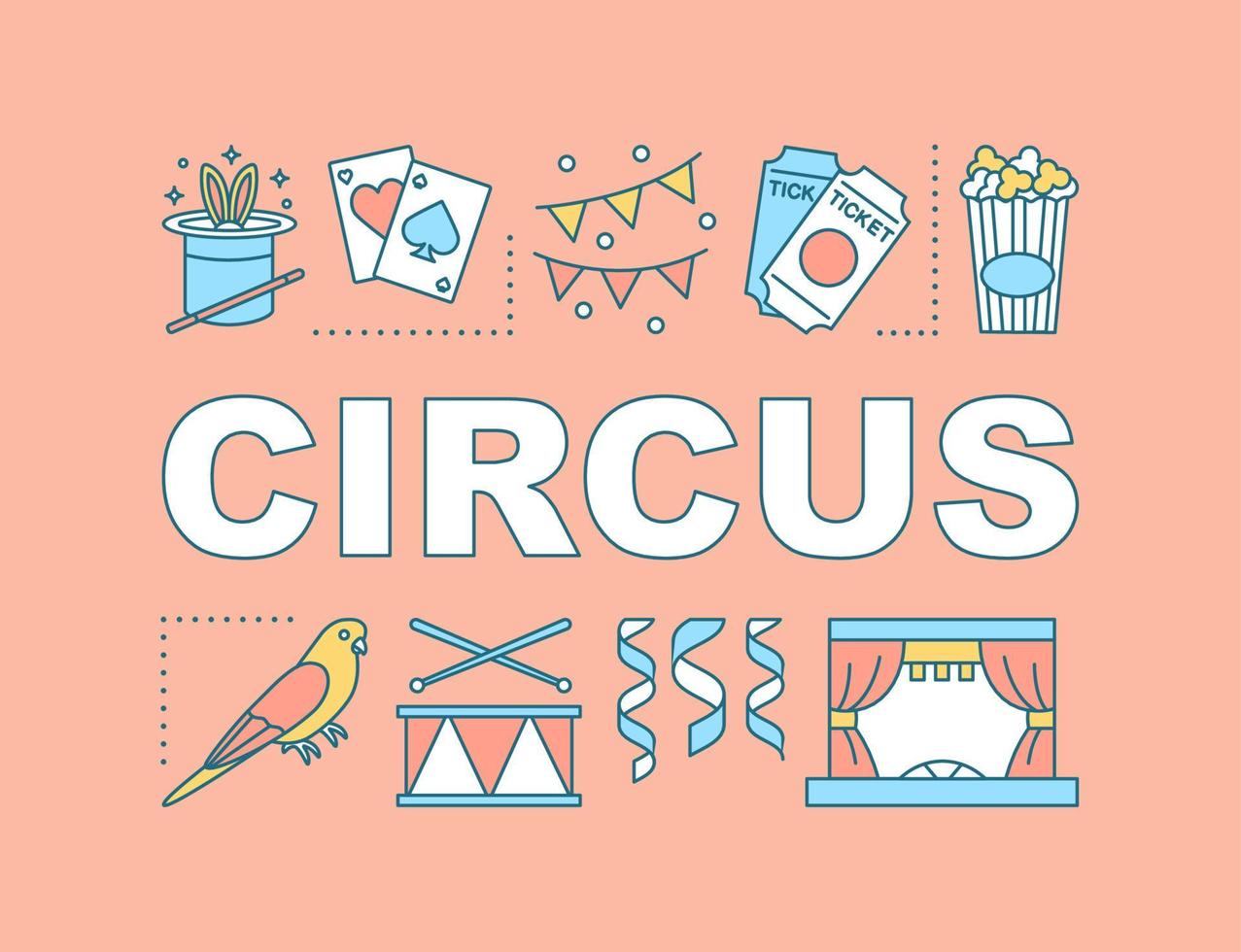 Circus word concepts banner. Event meeting in theatre. Tricks show. legerdemain, performance. Presentation, website. Isolated lettering typography idea with linear icons. Vector outline illustration