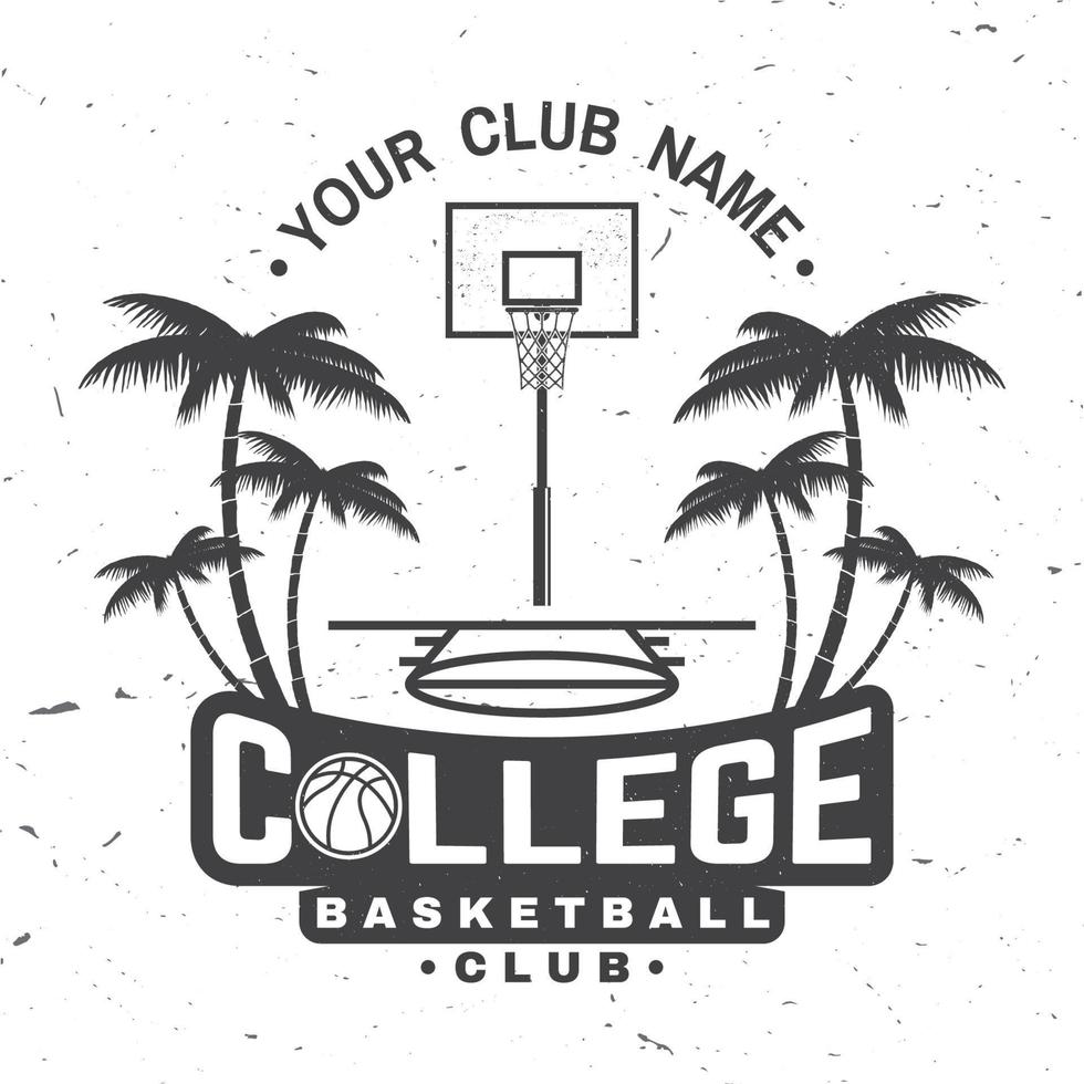 College basketball club badge. Vector illustration. Concept for shirt, print, stamp. Vintage typography design with basketball ring, net and ball silhouette.