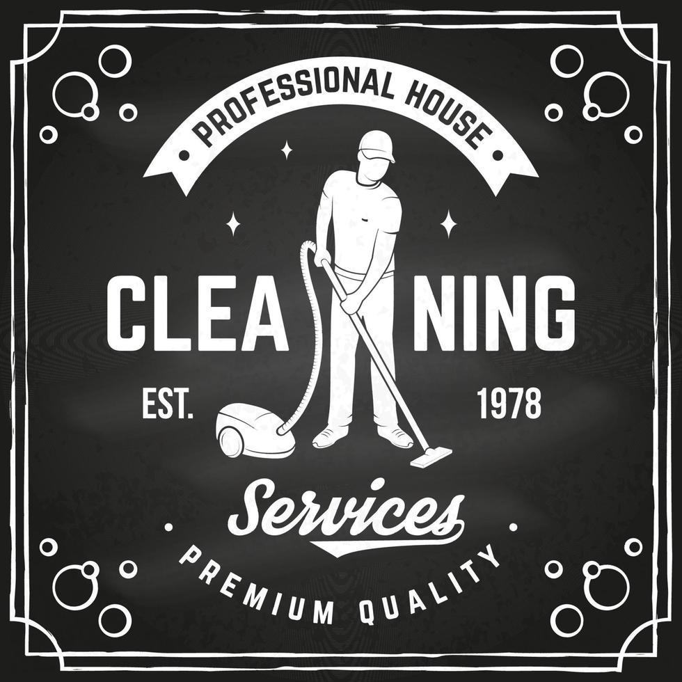 Cleaning company badge, emblem. Vector illustration. Concept for shirt, stamp or tee. Vintage typography design with cleaning equipments. Cleaning service sign for company related business