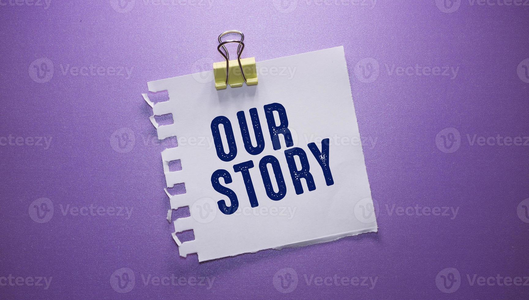 Our Story Word , Business Concept Idea photo