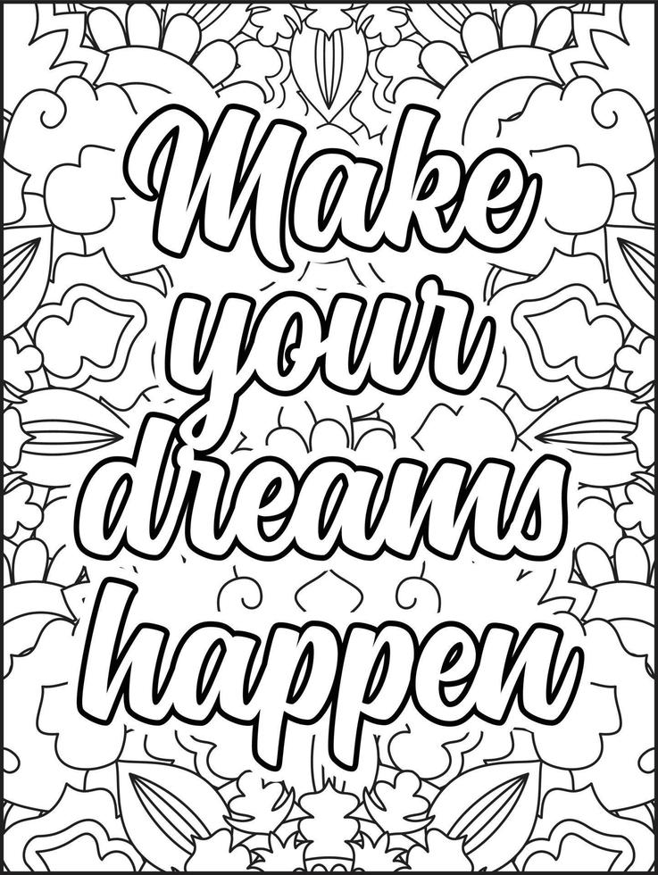 Motivational quotes coloring page. Inspirational quotes coloring page. Positive quotes coloring page. Good vibes. Motivational swear word. Motivational typography. vector