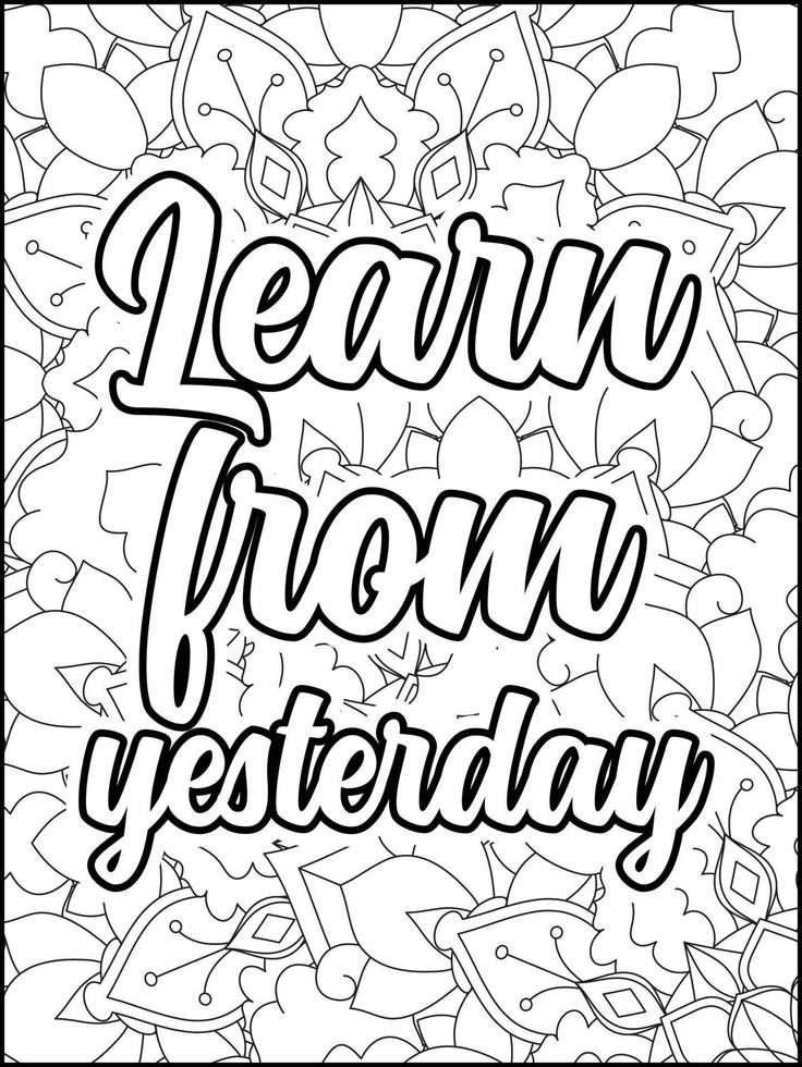 Motivational quotes coloring page. Inspirational quotes coloring page. Positive quotes coloring page. Good vibes. Motivational swear word. Motivational typography. vector