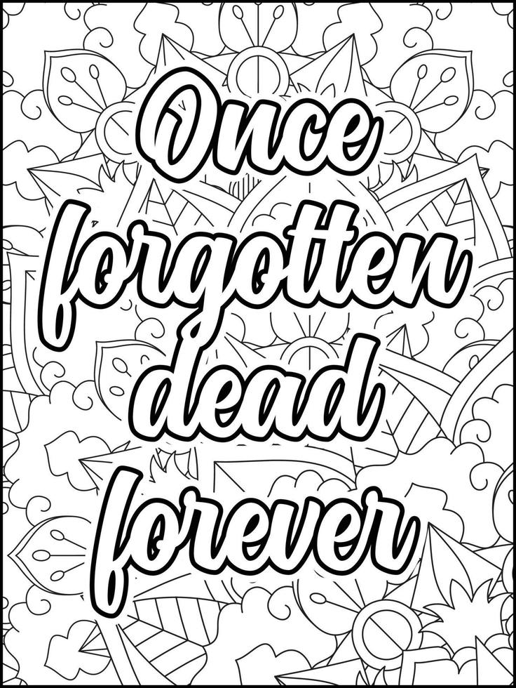Motivational quotes coloring page. Inspirational quotes coloring page. Positive quotes coloring page. Good vibes. Motivational swear word. Motivational typography. vector