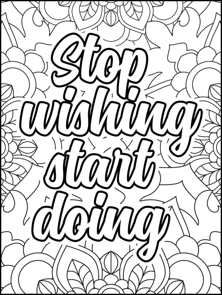 Motivational quotes coloring page. Inspirational quotes coloring page. Positive quotes coloring page. Good vibes. Motivational swear word. Motivational typography. vector