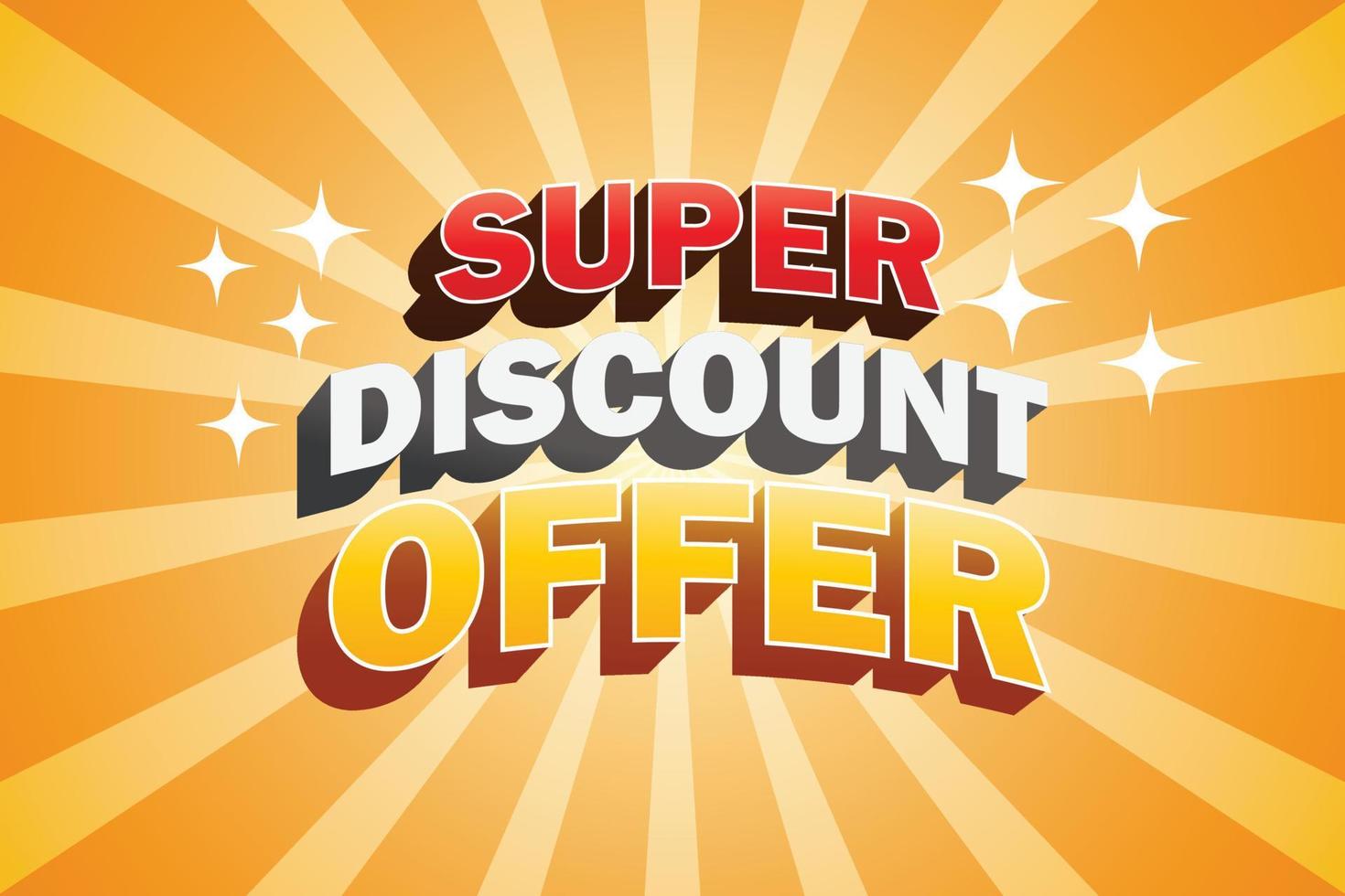 3D Super Discount Offer text effect vector illustration. Vector illustration of a poster about the discount offer.