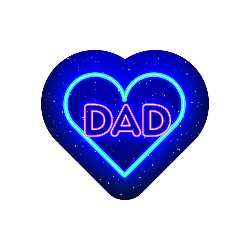 Neon pink and blue heart dad lettering icon type. Father's day icon. Midnight blue. Realistic neon icon. Neon heart and love symbol icon night show. Isolated On White Background. vector